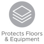 Protects Floors & Equipment